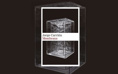 «Membrana» de Jorge Carrión