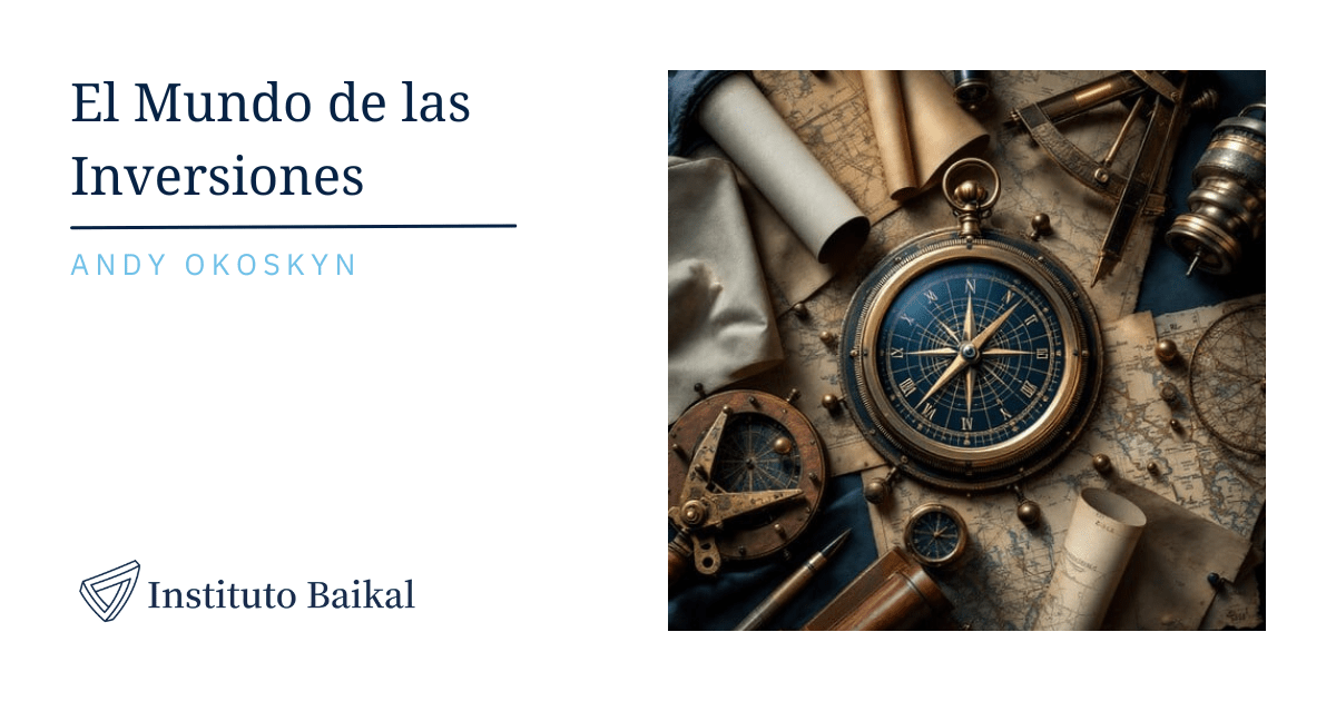 El Mundo de las Inversiones — Instituto Baikal