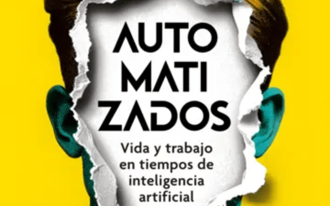 Presentación del libro: Automatizados, por Levy Yeyati